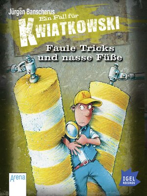 cover image of Ein Fall für Kwiatkowski 11. Faule Tricks und nasse Füße